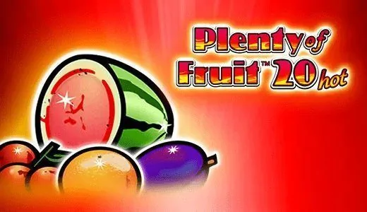 Plenty of Fruit 20 Hot — игровой автомат