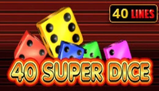 Super Dice 40 — игровой автомат