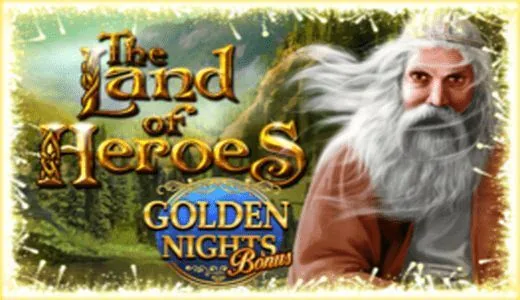 The Land Of Heroes Golden Nights — игровой автомат